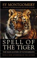 Spell of the Tiger: The Man-Eaters of Sundarbans