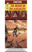 Lucky Luke The Bridge On The Mississippi