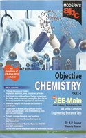 Modern's ABC of Objective Chemistry Part I & Part II (JEE-Main)