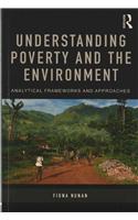 Understanding Poverty and the Environment