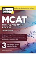 MCAT Physics and Math Review, 3rd Edition