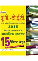 UPTET - Paper II Class VI-VIII (Social-Studies) 15 Practice Sets 2015 (Includes Solved Papers 2011-2014)