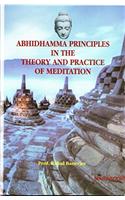 Abhidhamma Principles in the Theory and Practice of Meditation