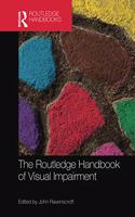 Routledge Handbook of Visual Impairment