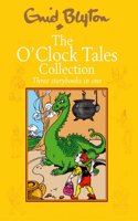 The O'Clock Tales Collection