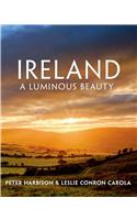 Ireland: A Luminous Beauty