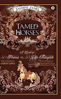 Tamed Horses