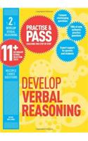 Practise & Pass 11+ Level Two: Develop Verbal Reasoning