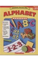 Scholastic Success With Alphabet