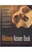 Anatomy Answer Book: 4,000 Questions & Answers for Pre-exam Review