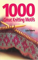 1000 Great Knitting Motifs