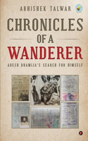 Chronicles of a Wanderer