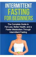 Intermittent Fasting For Beginners