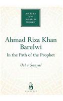 Ahmad Riza Khan Barelwi