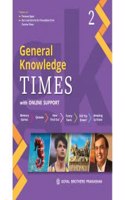 General Knowledge Times with Online Support Book 2 - 2022 Edition [Paperback] Sr. Vijaya [Paperback] Sr. Vijaya