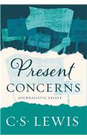 Present Concerns