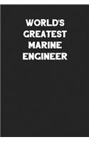 World's Greatest Marine Engineer