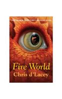 The Last Dragon Chronicles: Fire World