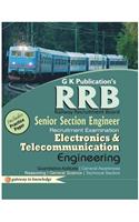 RRB Senior Section Engineer Recruitment Examination - Electronics & Telecommunication Engineering : Includes Practice Paper