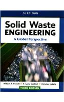 Solid Waste Engineering: A Global Perspective, SI Edition