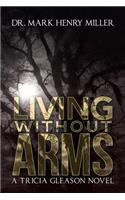 Living Without Arms