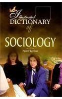 The Illustrated Dictionary of Sociology