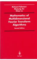 Mathematics of Multidimensional Fourier Transform Algorithms