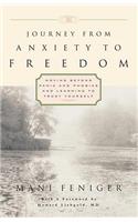 Journey from Anxiety to Freedom