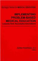 Implementing Problem-Based Medical Education