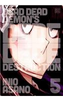 Dead Dead Demon's Dededede Destruction, Vol. 5