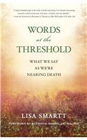 Words at the Threshold