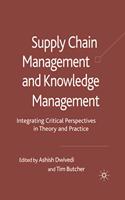 Supply Chain Management and Knowledge Management