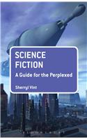 Science Fiction: A Guide for the Perplexed