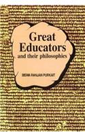 Great Educators and Their Philosophies