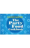 The Party Food Cookbook