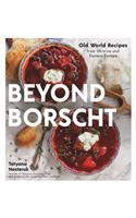 Beyond Borscht