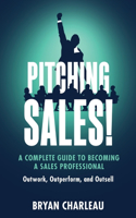 Pitching Sales!