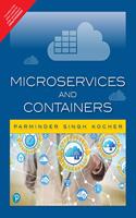 Microservices and Containers | First Edition | By Pearson