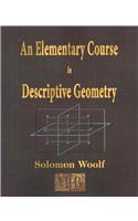 Elementary Course In Descriptive Geometry