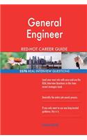 General Engineer RED-HOT Career Guide; 2576 REAL Interview Questions