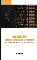 Cracking The Machine Learning Interview