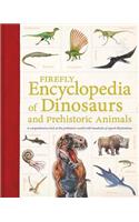 Firefly Encyclopedia of Dinosaurs and Prehistoric