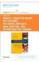 Computer-Guided Applications for Dental Implants, Bone Grafting, and Reconstructive Surgery (Adapted Translation) - Elsevier eBook on Vitalsource (Retail Access Card)