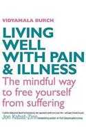 Living Well With Pain And Illness