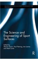 The Science and Engineering of Sport Surfaces