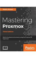 Mastering Proxmox - Third Edition