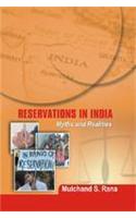 Reservations in India: Myths and Realities