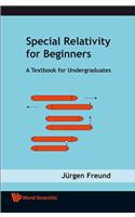 Special Relativity for Beginners: A Textbook for Undergraduates