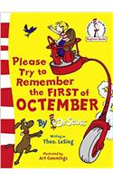 Please Try To Remember the First of Octember