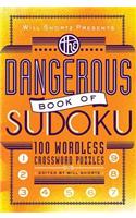 Will Shortz Presents the Dangerous Book of Sudoku